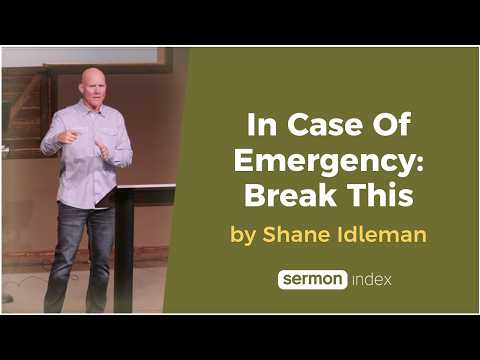In Case Of Emergency: Break This by Shane Idleman thumbnail