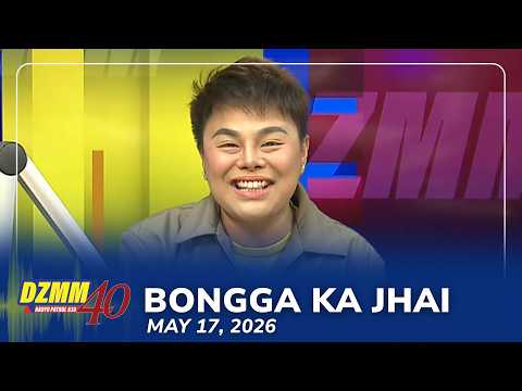 Bongga Ka Jhai | DZMM Teleradyo (17 May 2026) thumbnail