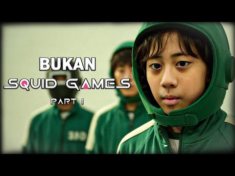 DRAMA | Bukan Squid Games | Part 1|  WELCOME thumbnail