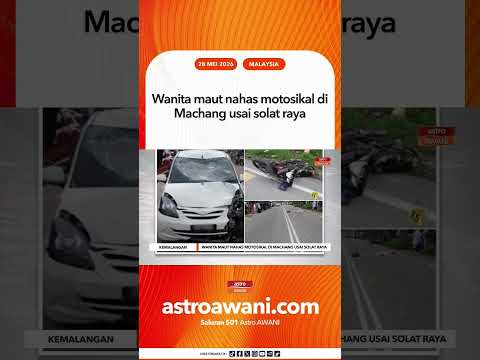 Wanita maut nahas motosikal di Machang usai solat raya thumbnail