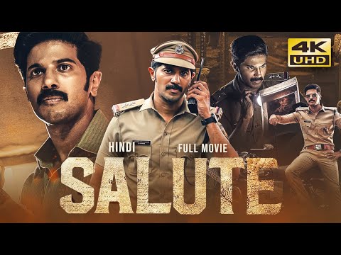Salute (2022) Hindi Dubbed Full Movie | Starring Dulquer Salmaan, Rosshan Andrrews thumbnail