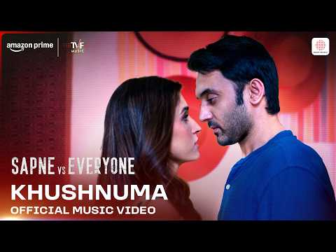 Khushnuma | Official Music Video | Sapne vs Everyone S2 | Escape Sequence, Samar Mehdi thumbnail