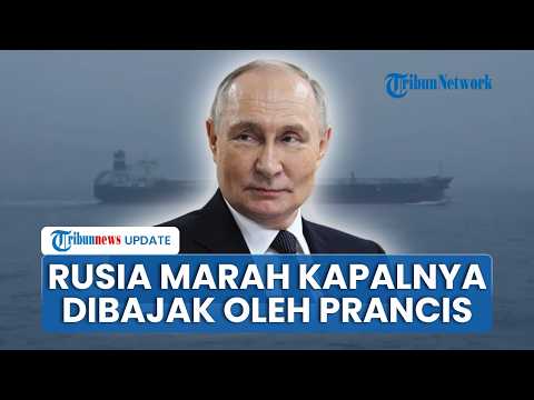 Rangkuman Konflik Rusia-Ukraina: Prancis Sita Kapal Tanker Moskow, Iran Kutuk Serangan di Luhansk thumbnail