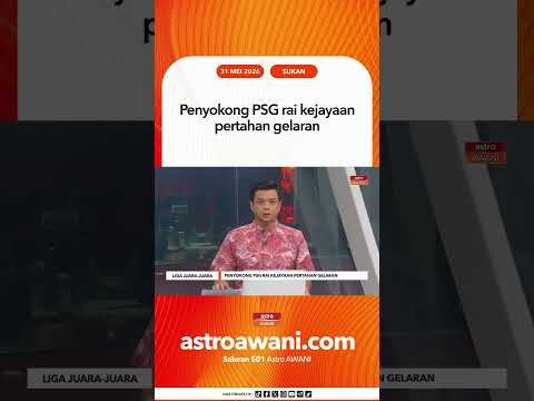 Penyokong PSG rai kejayaan pertahan gelaran thumbnail