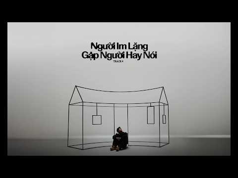 HIEUTHUHAI - Người Im Lặng Gặp Người Hay Nói (prod. by Kewtiie) | Official Lyric Video thumbnail