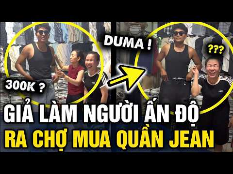 Giả làm KHÁCH ẤN ĐỘ ra chợ mua quần, thanh niên khiến dân mạng CƯỜI TÉ GHẾ | Tin 3 Phút thumbnail