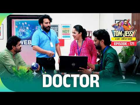 Tom & Jessy | EP - 171 | DOCTOR | A Love - Conflict Series thumbnail