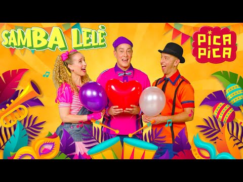 Pica-Pica: 🕺🏻 SAMBA LELÉ🕺🏻 (Videoclip Oficial)  #videosparaniños thumbnail