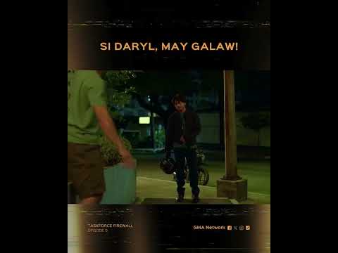 Taskforce Firewall: Si Daryl, may galaw! | Episode 9 thumbnail