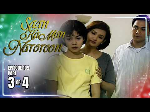 Saan Ka Man Naroroon | Episode 109 (3/4) | May 30, 2026 thumbnail