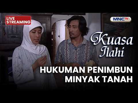 ?HUKUMAN PENIMBUN MINYAK TANAH | LIVE KUASA ILAHI | 23 MEI 2026 thumbnail