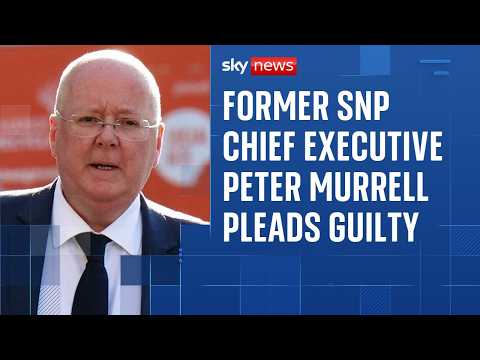 Former SNP chief executive Peter Murrell pleads guilty to embezzling £400k from the party thumbnail