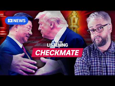 Trump and Xi’s deadly game of chess | If You're Listening thumbnail