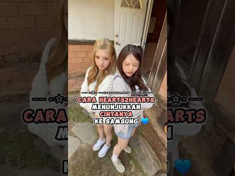 Cara Hearts2Hearts Menunjukan Cintanya Ke Samsung #kpop thumbnail