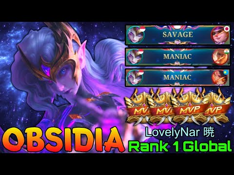 SAVAGE & MANIAC Obsidia Double MVP Gameplay - Top 1 Global Obsidia by LovelyNar 暁 - Mobile Legends thumbnail