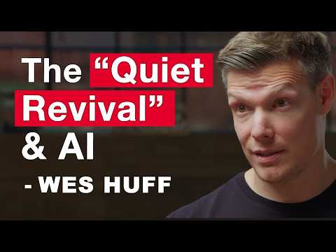 Why Gen Z is Turning to Jesus - Wes Huff thumbnail