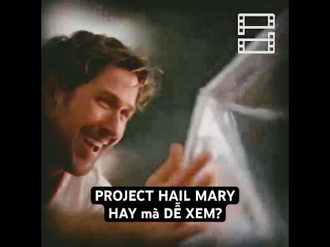 2026 vẫn có PHIM HAY mà DỄ XEM và GIẢI TRÍ? — PROJECT HAIL MARY #reviewphim #projecthailmary thumbnail