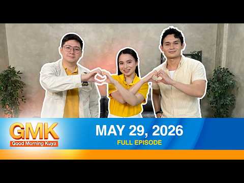Good Morning Kuya | May 29, 2026 thumbnail