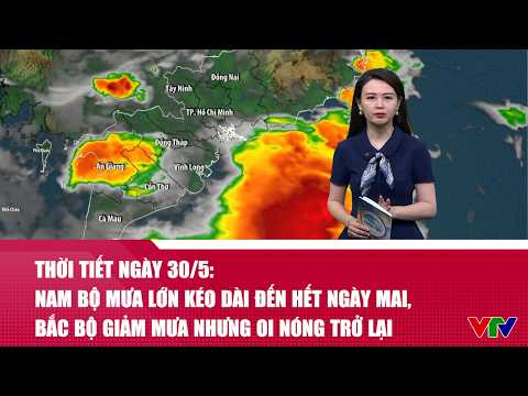 Thời tiết ngày 30/5: Nam Bộ mưa lớn kéo dài đến hết ngày mai, Bắc Bộ giảm mưa nhưng oi nóng trở lại thumbnail