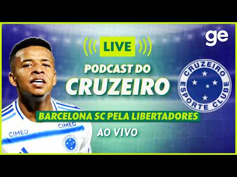 AO VIVO! GE CRUZEIRO ANALISA DUELO CONTRA O BARCELONA SC PELA LIBERTADORES | #podcast | ge.globo thumbnail