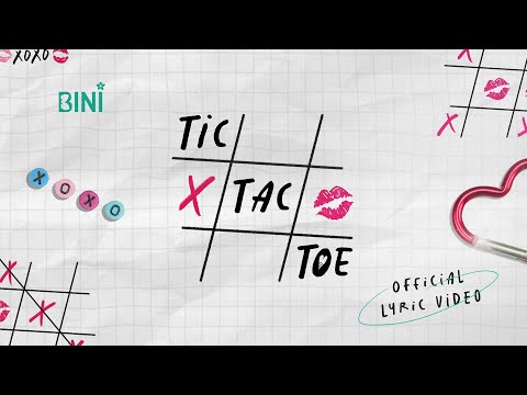 BINI | ‘Tic Tac Toe’ Official Lyric Video thumbnail