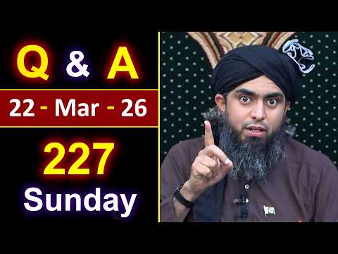 227_Public Q & A Session with Engineer Muhammad Ali Mirza on SUNDAY [ 22_Mar_2026 ], Jhelum Academy thumbnail