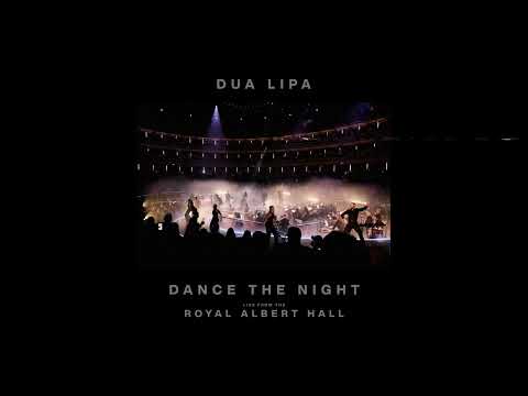 Dua Lipa - Dance The Night (Live from the Royal Albert Hall) thumbnail