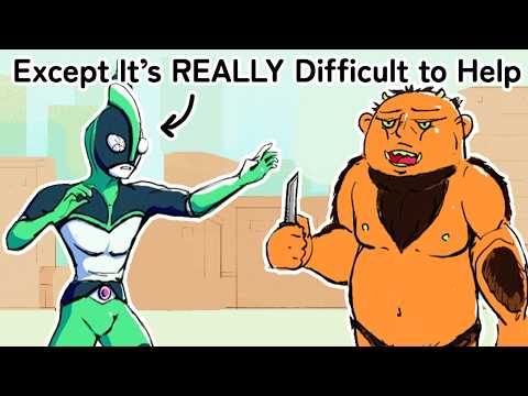 A Superhero Except It’s Difficult to Help thumbnail