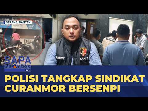 Polisi Tangkap Sindikat Pencurian Motor Bersenjata Api di Serang Banten | SAPA PAGI thumbnail
