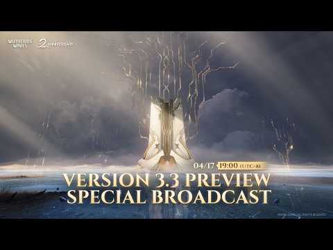 Wuthering Waves Version 3.3 Preview Special Broadcast thumbnail