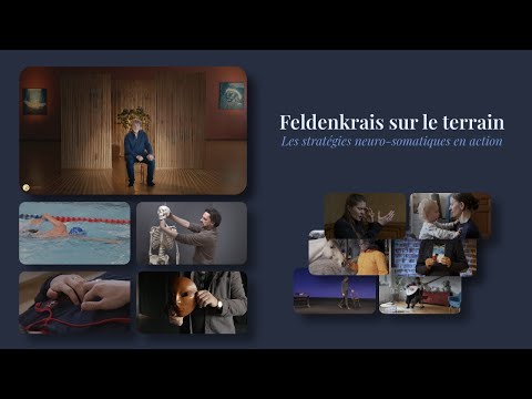 Documentaire Complet : Les Praticiens Feldenkrais sur le terrain thumbnail
