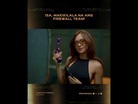 Taskforce Firewall: Isa, makikilala na ang firewall team! | Episode 3 thumbnail