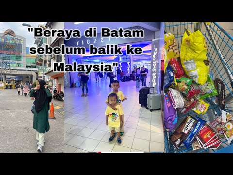 Pergi ke Batam sebelum balik ke Malaysia | suami malaysia isteri indonesia #malaysiaindonesia  thumbnail