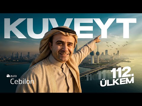 112. Ülkem Kuveyt’e Gidiyorum - Dünyanın EN ZENGİN ÜLKELERİNDEN thumbnail