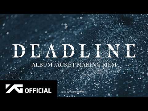 BLACKPINK - DEADLINE JACKET MAKING FILM thumbnail