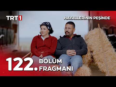 Hayallerinin Peşinde 122. Bölüm Fragmanı #trt1 #hayallerininpeşinde thumbnail