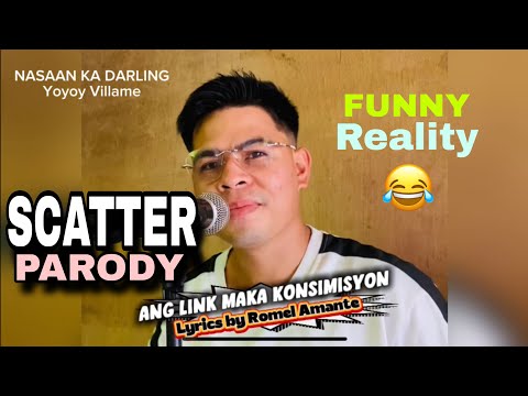 SCATTER ANG LINK MAKA KONSIMISYON PARODY By Romel Amante thumbnail