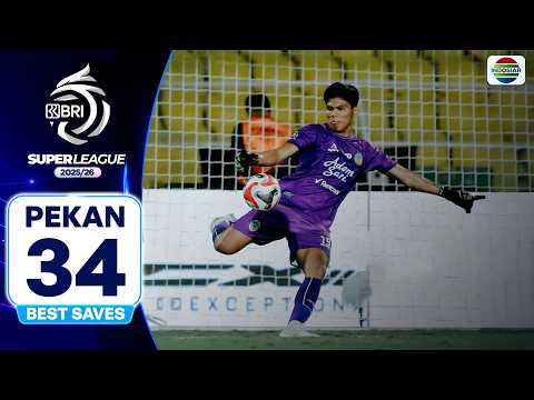 Best Saves BRI Super League 2025/26 Pekan 34 thumbnail