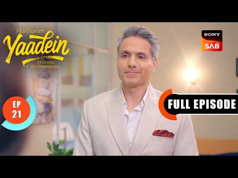 Episode: 21 | Dr. Dev's Decision | Yaadein | Full Episode | 29 Apr 2026 thumbnail