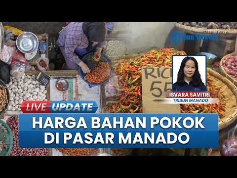 Update Harga Bahan Pokok di Pasar Bersehati Manado Jelang Idul Adha thumbnail