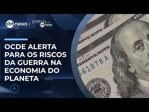 OCDE prevê cenário econômico mais difícil com guerra prolongada | #JornaldoSBTNews thumbnail