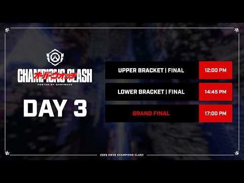 2026 OWCS Champions Clash Day 3 thumbnail