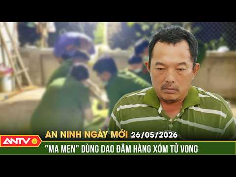 Bắt gã đàn ông trút 'mưa dao', đâm tử vong con rể của hàng xóm | An ninh ngày mới ngày 26/5 | ANTV thumbnail