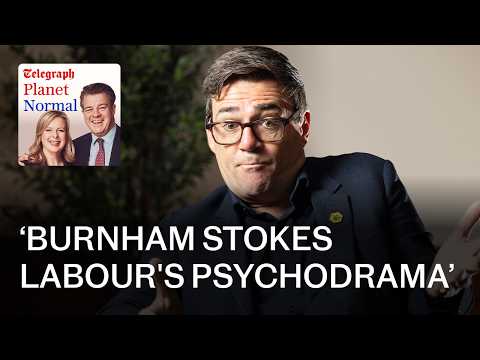 Planet Normal: Labour drags us further to the '70s and Burnham stokes the psychodrama | Podcast thumbnail