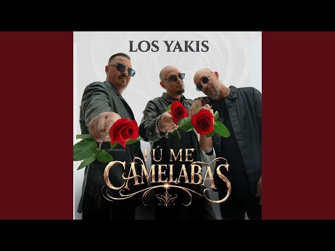 Tú Me Camelabas thumbnail
