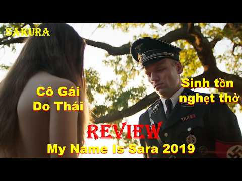 REVIEW PHIM CÔ GÁI DO THÁI SINH TỒN NGHẸT THỞ GIỮA VÒNG VÂY PHÁT XÍT ĐỨC || SAKURA REVIEW thumbnail