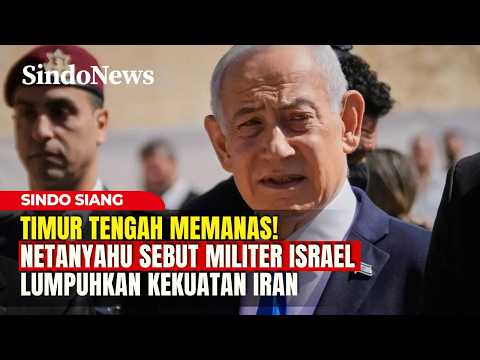 Timur Tengah Memanas! Netanyahu Sebut Militer Israel Lumpuhkan Kekuatan Iran | Sindo Siang | 16/05 thumbnail
