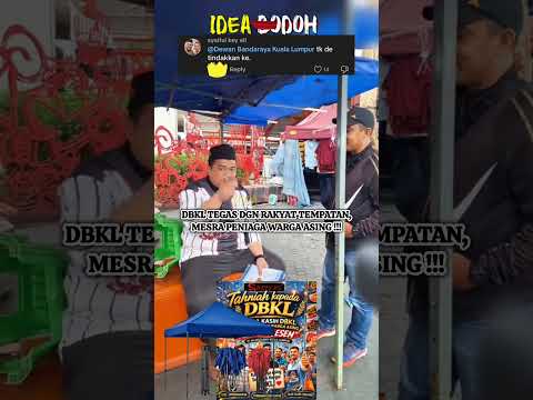 DBKL BERBAJU BIASA JAGA WARGA ASING "HALAU USTAZ KACAU NIAGA WARGA ASING" thumbnail