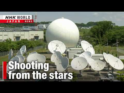 Sky's the limit for growing space industryーNHK WORLD-JAPAN NEWS thumbnail
