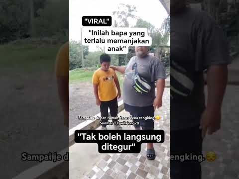 Bapak borek, anak rintik.? Siapa yang salah sebenarnya ni?? thumbnail